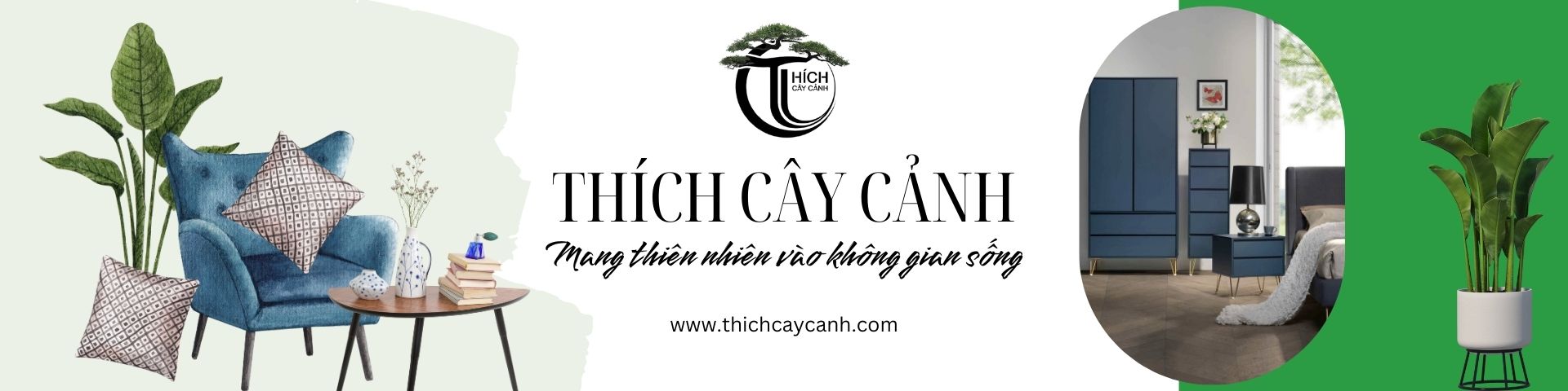 Thích Cây Cảnh - Banner 1